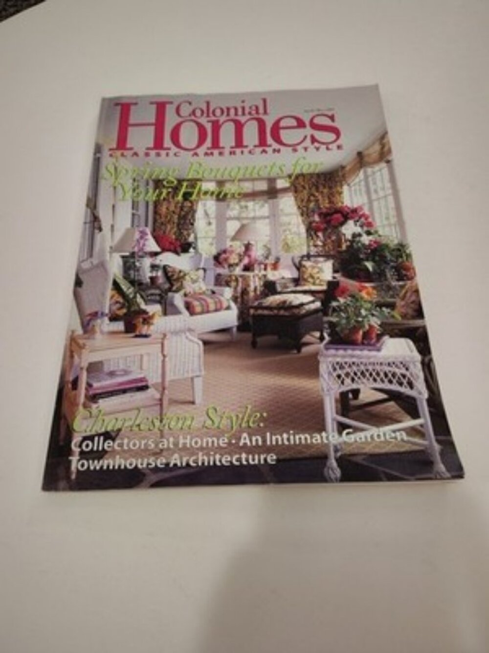 1999 April/May, Colonial Homes Magazine, Spring Bouquets, (CP361)